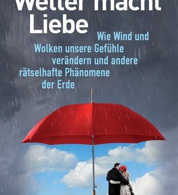 *Rezension* Axel Bojanowski "Wetter macht Liebe" 5