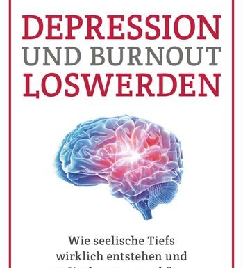 Depression und Burnout loswerden von Klaus Bernhardt *Rezension* 1