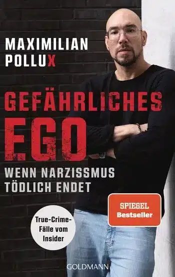 Gefährliches Ego von Maximilian Pollux *Rezension* 2 „Gefährliches Ego“ von Maximilian Pollux